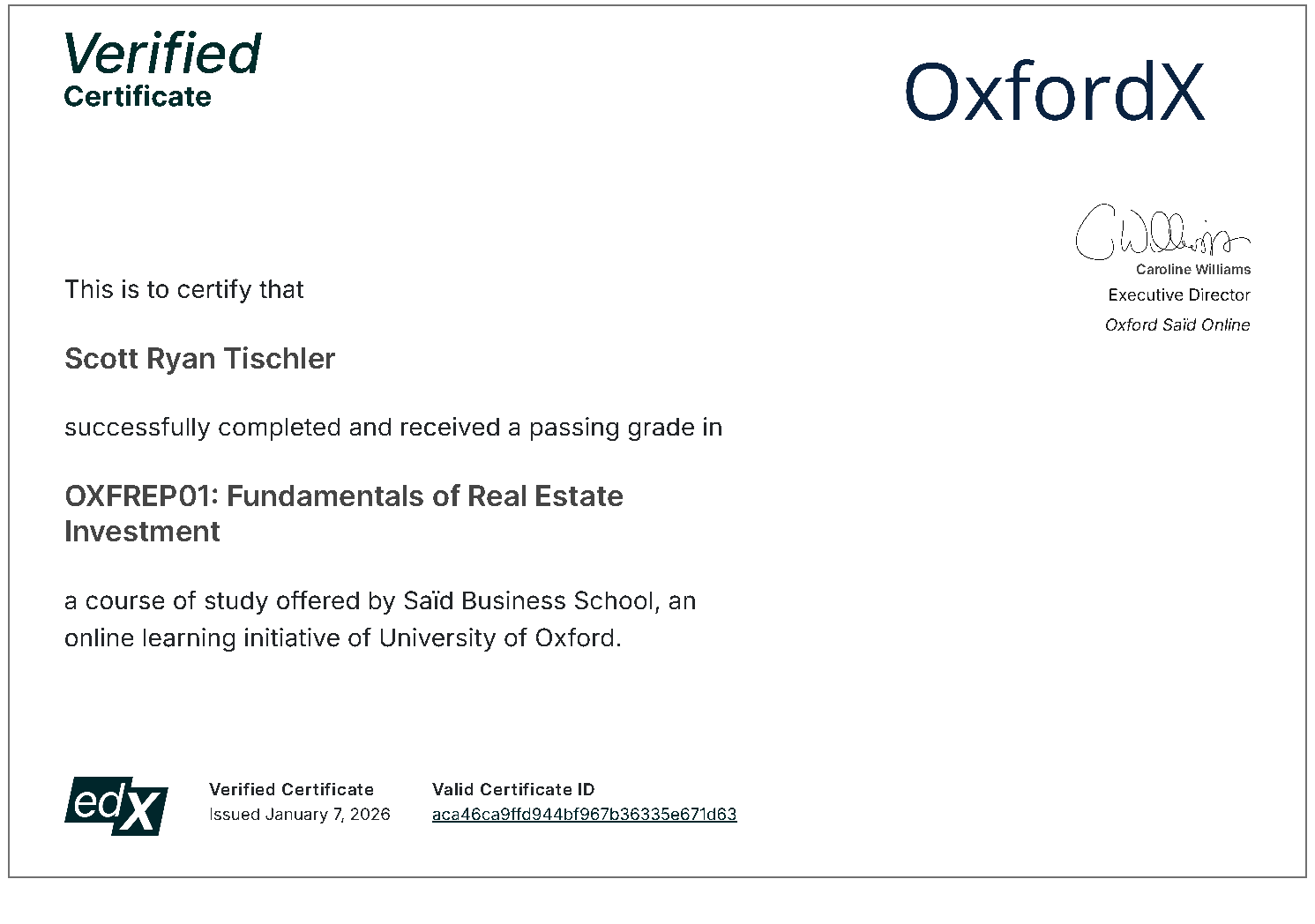 University of Oxford, Saïd Business School verified certificate — Fundamentals of Real Estate Investment (OXFREP01) awarded to Scott Ryan Tischler